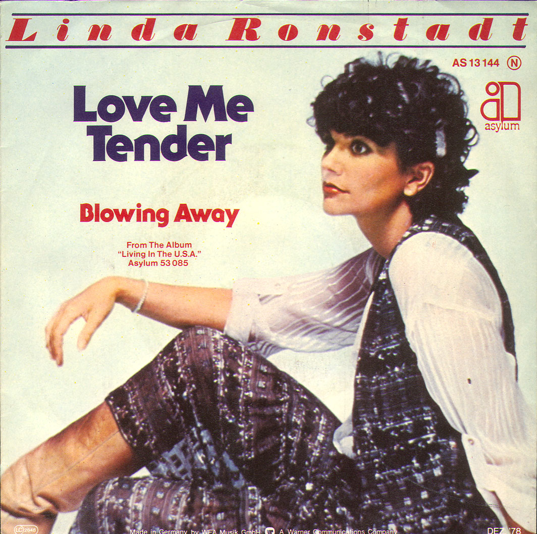 Linda Ronstadt- Love Me Tender Blowing Away